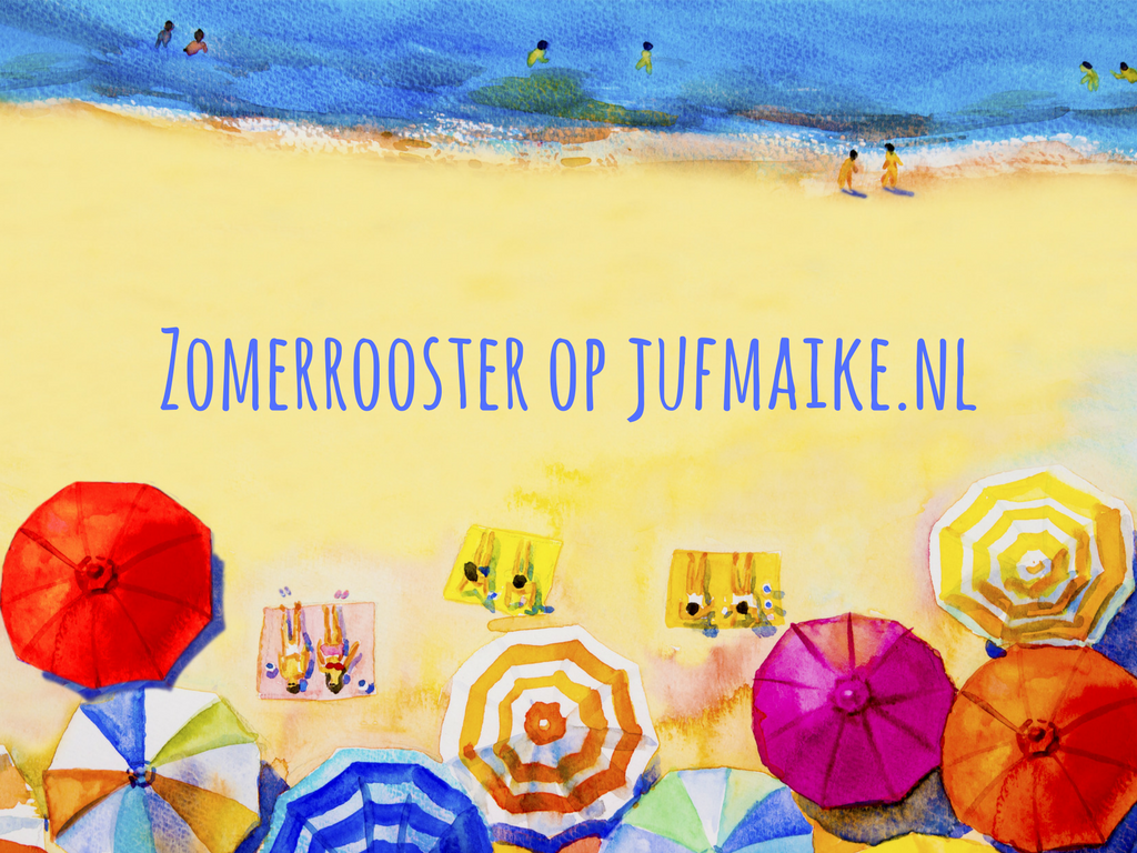Zomerrooster op jufmaike.nl