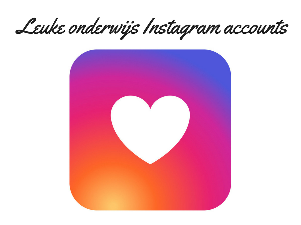 Leuke onderwijs Instagram accounts om te volgen