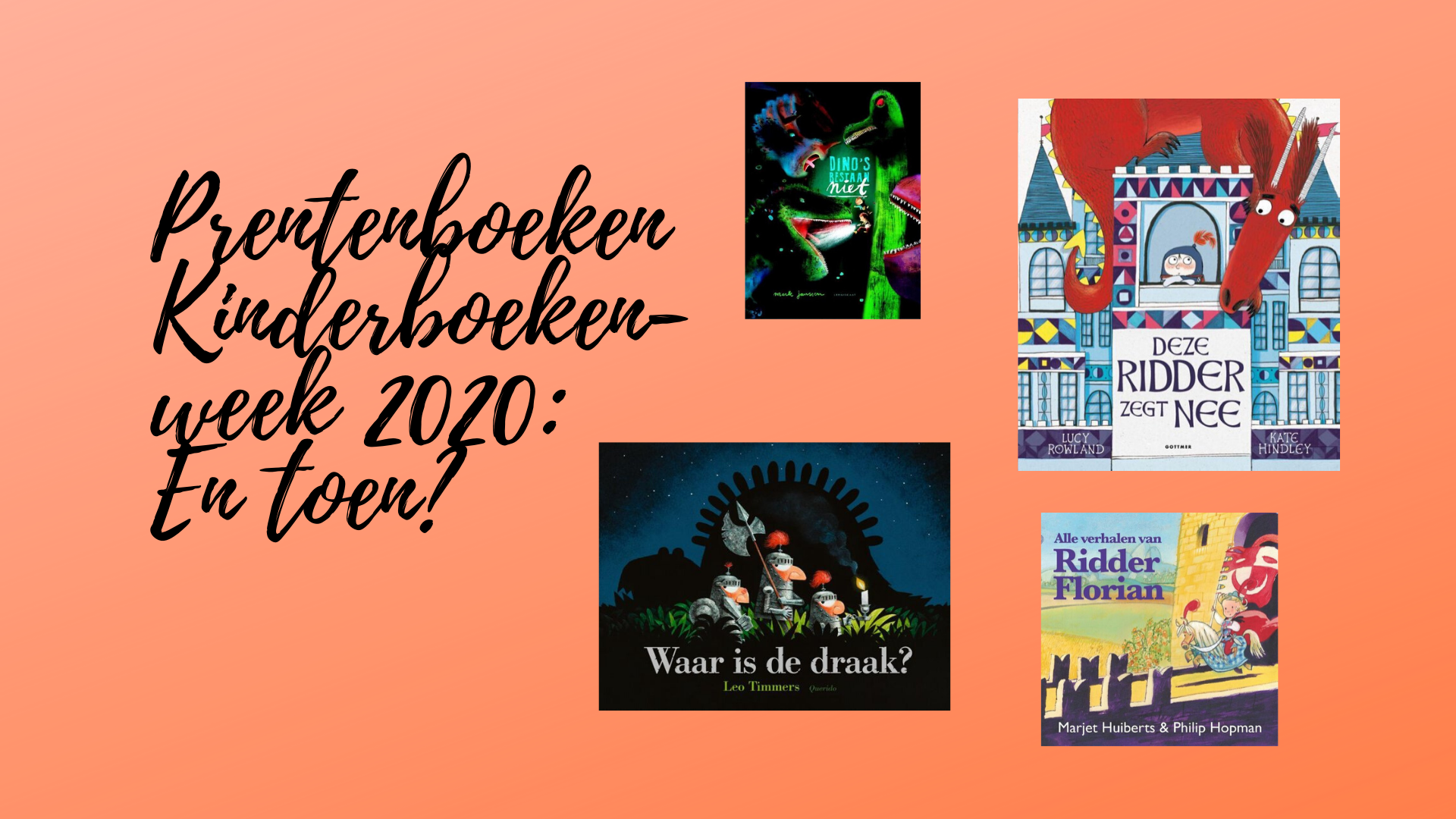Goede Prentenboeken Kinderboekenweek 2020: En toen? • Juf Maike BA-75