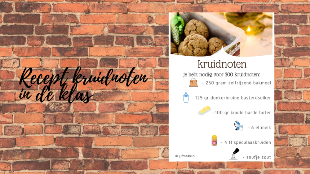 Recept kruidnoten in de klas
