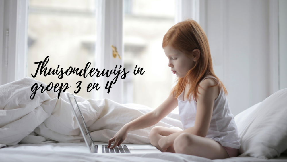 Thuisonderwijs in groep 3 en 4
