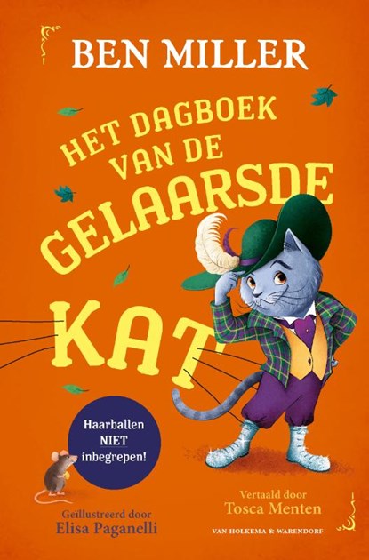 Het dagboek van de gelaarse kat – Ben Miller
