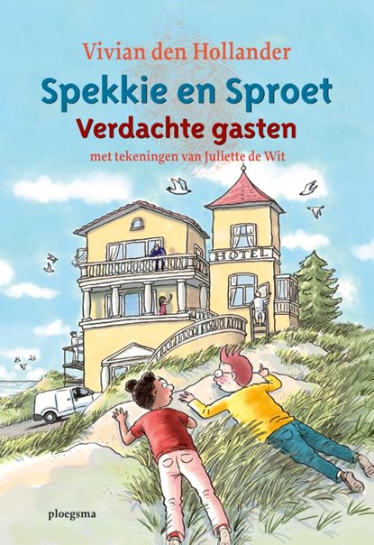 Spekkie en Sproet: Verdachte gasten - Vivian den Hollander