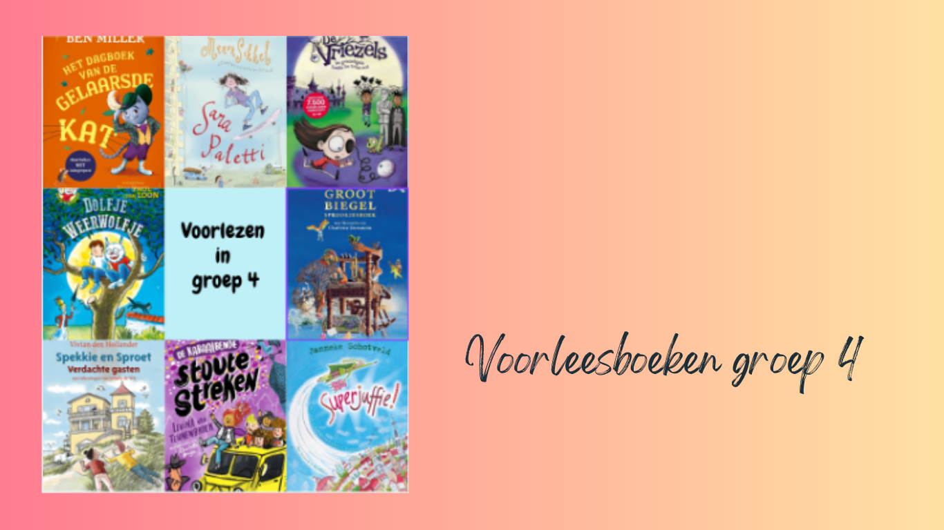 Voorleesboeken groep 4